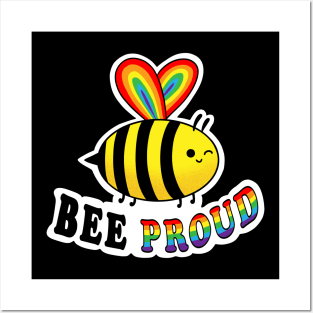 Bee proud Posters and Art